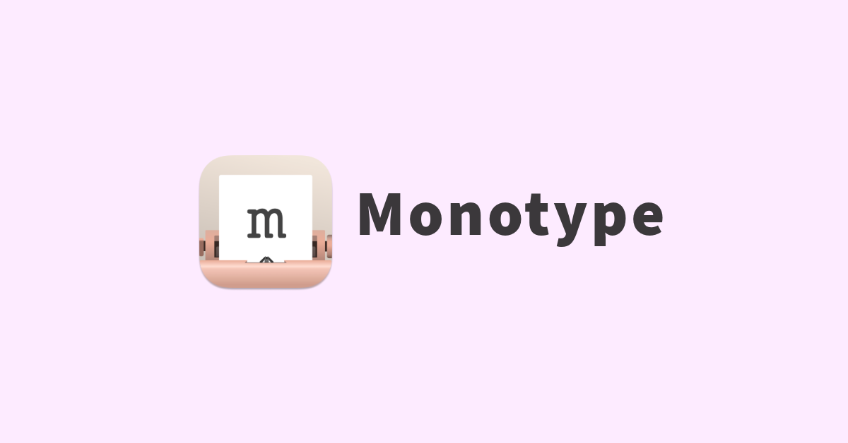 Monotype